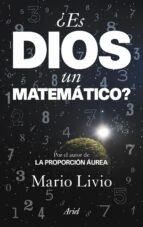 Portada del Libro ¿es Dios Un Matematico?