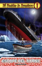 Portada del Libro Escape Del Titanic