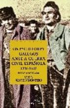 Escritores Galegos Ante A Guerra Civil Española