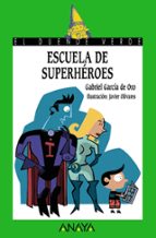 Portada del Libro Escuela De Superheroes