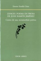 Portada del Libro Espacio, Poema En Prosa De Juan Ramón Jiménez
