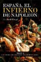 España, El Infierno De Napoleon