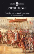 Portada del Libro España En Su Cenit : Un Ensayo De Interpretacion