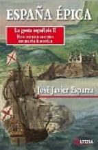 Portada del Libro España Epica: La Gesta Española Ii