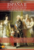 Portada del Libro España Ii, El Camino Hacia La Modernidad