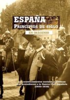 Portada del Libro España Principios De Siglo