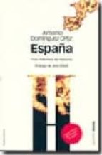 España: Tres Milenios De Historia
