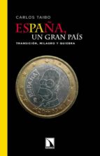 Portada del Libro España Un Gran Pais