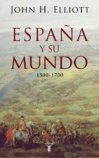 Portada del Libro España Y Su Mundo