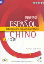 Portada del Libro Español Para Hablantes De Chino