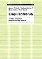 Portada del Libro Esquizofrenia: Terapia Cognitiva, Investigacion Y Terapia
