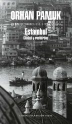 Portada del Libro Estambul: Ciudad Y Recuerdos