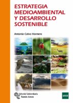 Portada del Libro Estrategia Medioambiental Y Desarrollo Sostenible