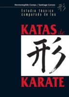 Estudio Tecnico Comparado De Las Katas De Karate
