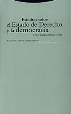 Estudios Sobre El Estado De Derecho Y La Democracia