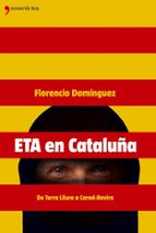 Portada del Libro Eta En Cataluña: Desde Terra Lliure Hasta Carod Rovira