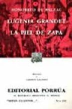Portada del Libro Eugenia Grandet/la Piel De Zapa