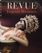 Eugenio Recuenco Revue