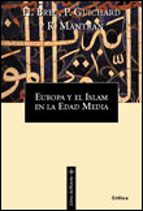 Portada del Libro Europa Y El Islam En La Edad Media