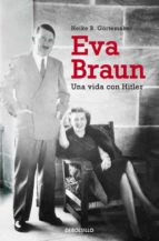 Portada del Libro Eva Braun: Una Vida Con Hitler
