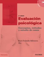 Portada del Libro Evaluacion Psicologica: Conceptos, Metodos Y Estudio De Casos