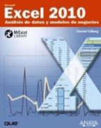 Excel 2010: Analisis De Datos Y Modelos De Negocios