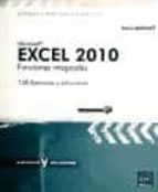 Excel 2010 Funciones Integradas: 150 Ejercicios Y Soluciones