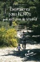 Portada del Libro Excursiones Para Niños Por La Sierra De Madrid