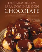 Portada del Libro Exquisitas Recetas Para Cocinar Con Chocolate