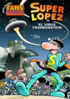 Portada del Libro Fans Super Lopez Nº 56: El Virus Frankenstein