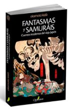 Portada del Libro Fantasmas Y Samurais