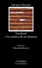 Farabeuf O La Cronica De Un Instante