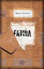 Portada del Libro Fariña: Historia E Indiscrecciones Del Narcotrafico En Galicia