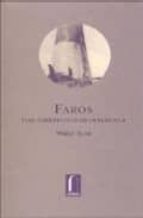 Faros: Viaje Alrededor De Escocia En 1814