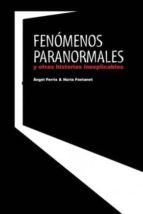 Portada del Libro Fenomenos Paranormales Y Otras Historias Inexplicables