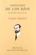Portada del Libro Fernando De Los Rios: Una Biografia Intelectual