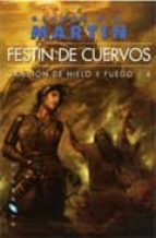 Festin De Cuervos: Canción De Hielo Y Fuego 4