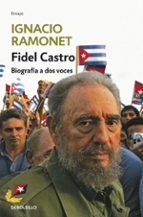 Portada del Libro Fidel Castro: Biografia A Dos Voces