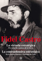 Portada del Libro Fidel Castro: La Victoria Estrategica