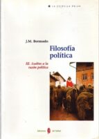 Portada del Libro Filosofia Politica Iii: Asaltos A La Razon Politica