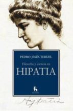 Portada del Libro Filosofia Y Ciencia En Hipatia