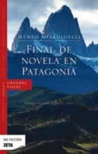 Portada del Libro Final De Novela En Patagonia