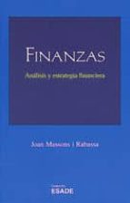 Finanzas: Analisis Y Estrategia Financiera