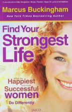 Portada del Libro Find Your Strongest Life