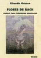 Portada del Libro Flores De Bach: Manual Para Terapeutas Avanzados