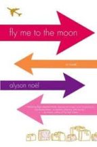Portada del Libro Fly Me To The Moon