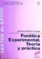 Fonetica Experimental: Teoria Y Practica