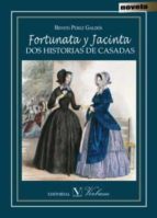 Portada del Libro Fortunata Y Jacinta: Dos Historias De Casadas