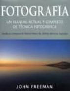 Portada del Libro Fotografia: Un Manual Actual Y Completo De Tecnica Fotografica