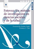 Portada del Libro Fotovoz: Un Metodo De Investigacion En Ciencias Sociales Y De La Salud